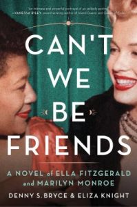 Can't We Be Friends? by Denny S. Bryce and Eliza Knight