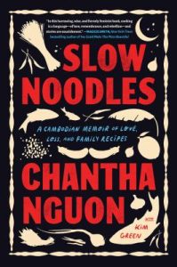 Slow Noodles by Chanta Nguon