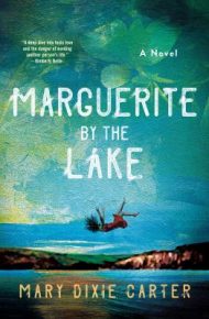 Marguerite by the Lake - Mary Dixie Carter