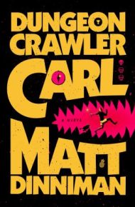 Dungeon Crawler Carl - Matt Dinniman