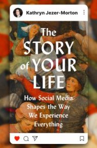 The Story of Your Life - Kathryn Jezer-Morton
