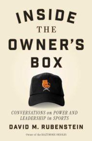 Inside the Owner's Box - David Rubenstein